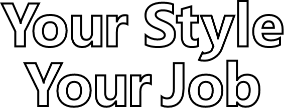 Your Style Your Job